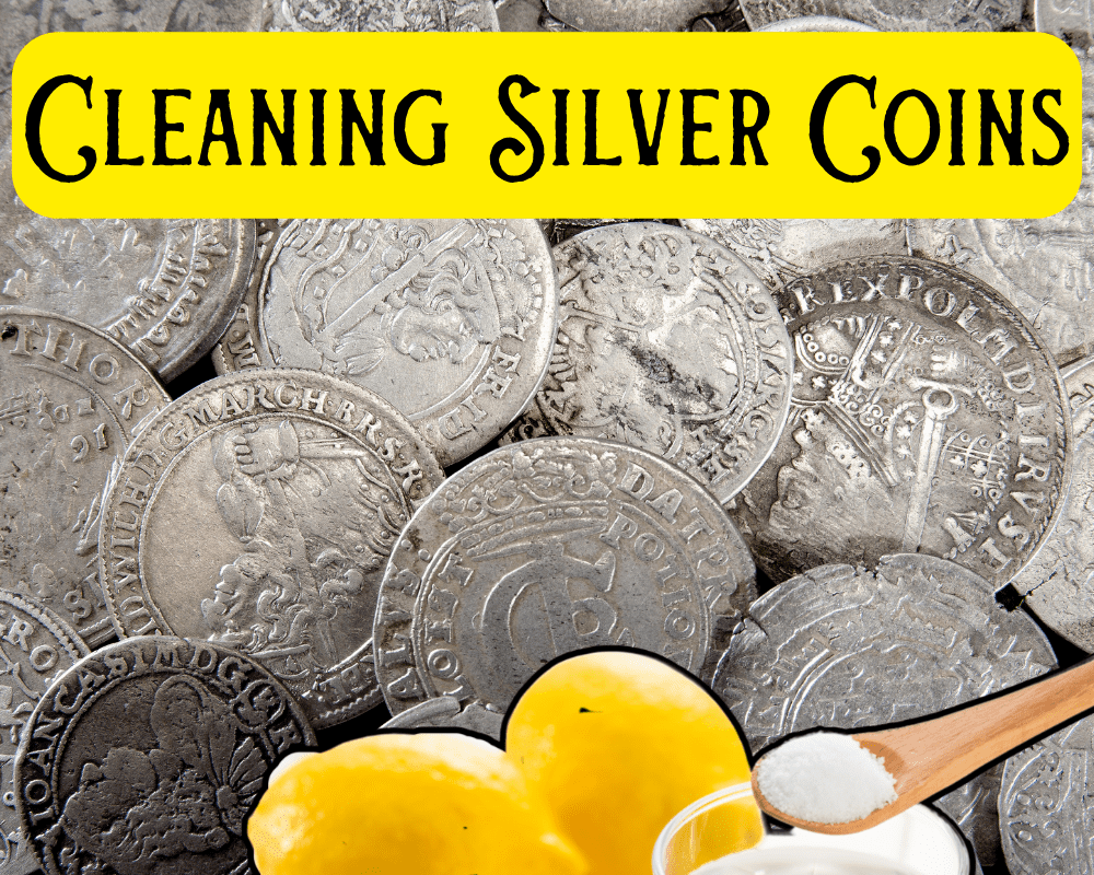 Cleaning Silver Coins
