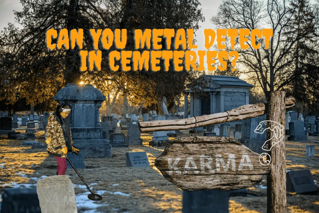 can you metal detect in cemeteries
