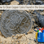 how to clean copper coins found in the ground