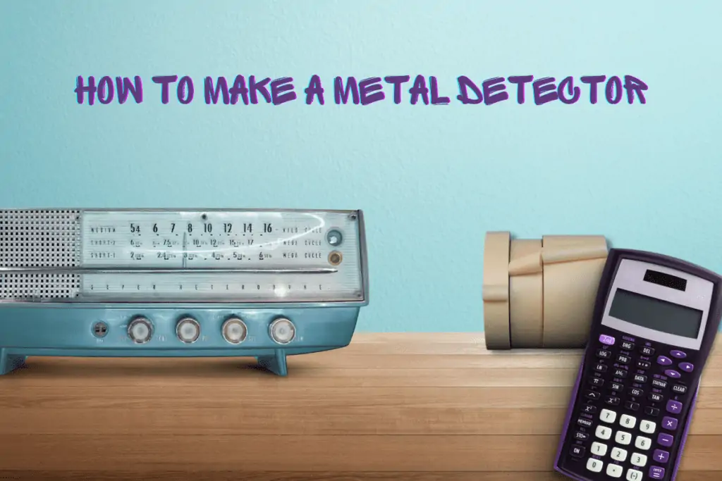 how to make a metal detector