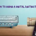 how to make a metal detector