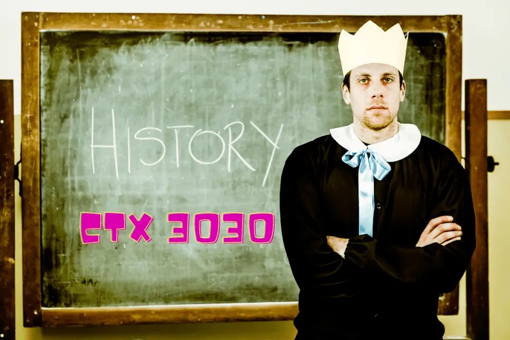 CTX 3030 History Lesson
