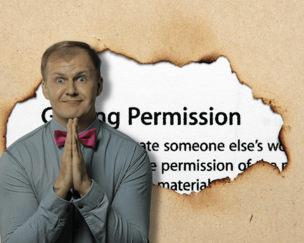 go to the source you need permission