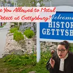 are you allowed to metal detect at gettysburg