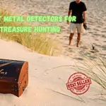 best metal detectors for treasure hunting
